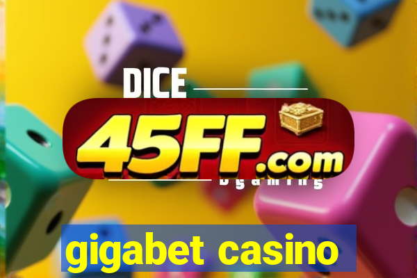 gigabet casino